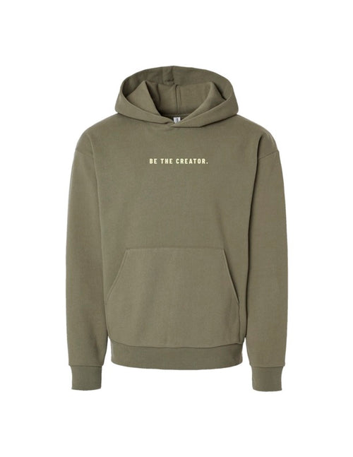 Be The Creator Hoodie - Olive Green